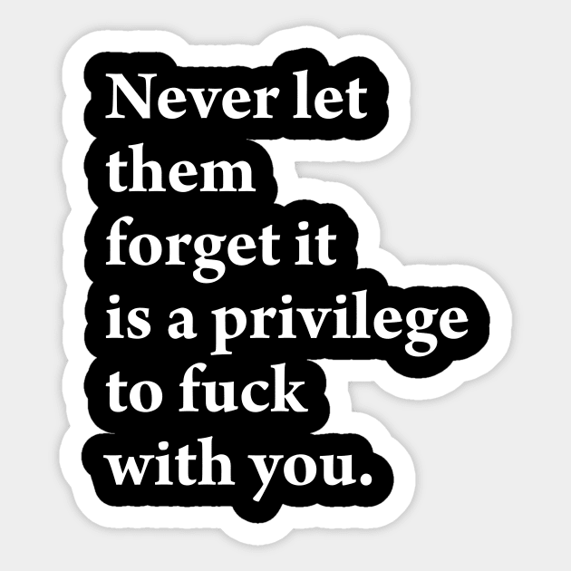 NEVER LET THEM FORGET Sticker by TheCosmicTradingPost